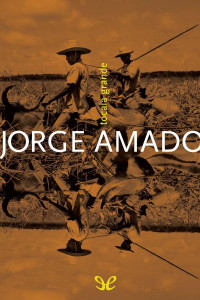 Jorge Amado — Tocaia Grande