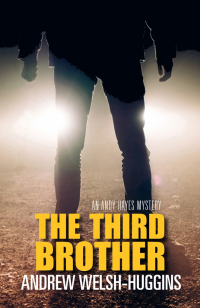 Andrew Welsh-Huggins — The Third Brother