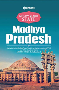 Arihant Experts — Know Your State - Madhya Pradesh