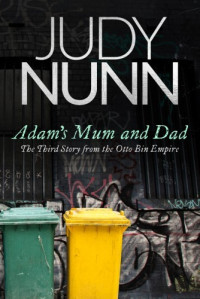 Judy Nunn — Adam's Mum and Dad