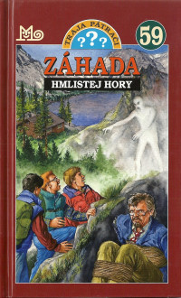 André Marx — Traja pátrači 59: Záhada hmlistej hory