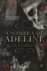 H.D. Carlton — A Sombra de Adeline