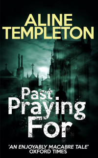 Aline Templeton — Past Praying For