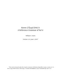 William S. Annis — Horen Lì'fyayä LeNa'vi: a Reference Grammar