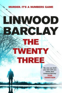 Linwood Barclay  — The Twenty-Three