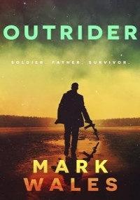 Mark Wales — Outrider