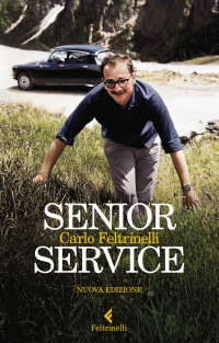 Carlo Feltrinelli — Senior Service