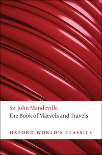 Sir John Mandeville — The Book of Marvels and Travels (Oxford World’s Classics)