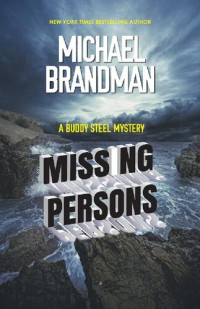 Michael Brandman [Brandman, Michael] — Missing Persons