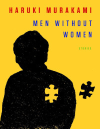 Haruki Murakami — Men Without Women