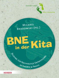 Brodowski, Michael — BNE in der Kita