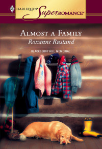 Roxanne Rustand — Almost a Family