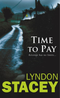 Lyndon Stacey — Time to Pay