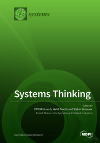 Cliff Whitcomb, Heidi Davidz, Stefan Groesser — Systems Thinking