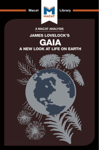 James E. Lovelock’s — Gaia: A New Look at Life on Earth