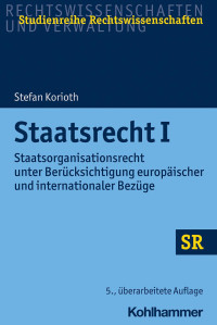 Professor Dr. Stefan Korioth — Staatsrecht I