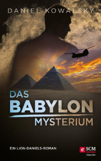 Daniel Kowalsky — Das Babylon-Mysterium