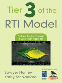 McNamara, Kathy., Hunley, Sawyer A., National Association of School Psychologists. & Kathy McNamara — Tier 3 of the RTI Model