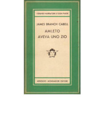 admin — James Branch Cabell - Amleto aveva uno zio