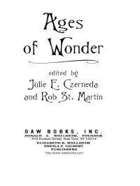 Julie E. Czerneda;Robert St. Martin; & Robert St. Martin — Ages of Wonder