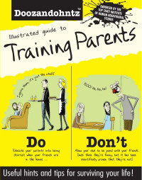 Top That! Publishing plc — Doozandohntz: Illustrated Guide to Training Parents