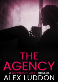 Alex Luddon — The Agency