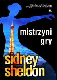 Sidney Sheldon — Mistrzyni Gry