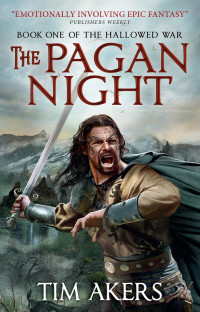 Tim Akers — The Pagan Night