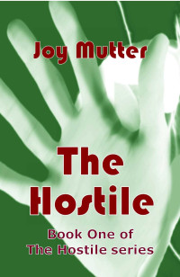 Mutter, Joy — [The Hostile 01] • The Hostile