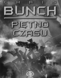 Bunch Chris — Ostatni Legion 04: Pietno czasu