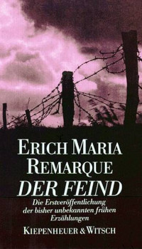 Remarque, Erich Maria [Remarque, Erich Maria] — Der Feind