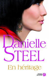 Steel,Danielle [Steel,Danielle] — En héritage