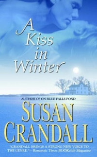 Susan Crandall — A Kiss in Winter