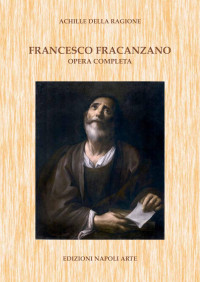 Achille della Ragione — Francesco Fracanzano