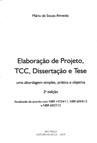 Elaboração de Projeto, TCC, Dissertação e Tese — Mário de Souza Almeida