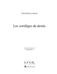 Chantelle Shaw — Les sortilèges du destin