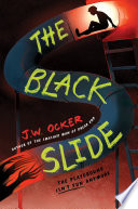 J.W. Ocker — The Black Slide