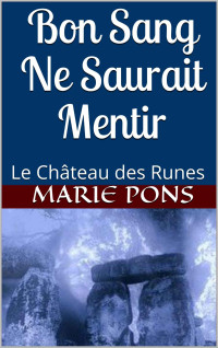 Marie Pons [Pons, Marie] — Le château des runes