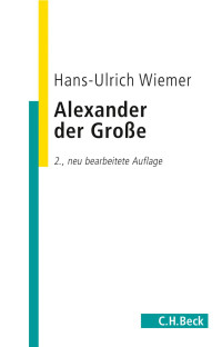 Wiemer, Hans-Ulrich — Alexander der Große