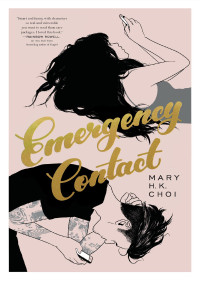 Mary H. K. Choi — Emergency Contact