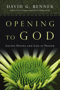 David G. Benner — Opening to God