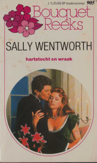 Sally Wentworth — Hartstocht en wraak - Bouquet 905