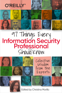 Christina Morillo — 97 Things Every Information Security Professional Should Know