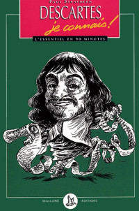 Strathern Paul [Strathern Paul] — Descartes, je connais !