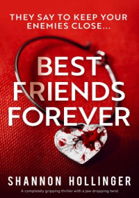Shannon Hollinger — Best Friends Forever