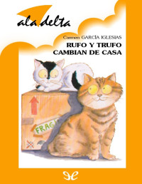 Carmen García Iglesias — Rufo Y Trufo Cambian De Casa