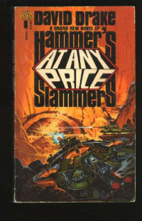 David Drake — At Any Price - Hammer's Slammers #03