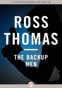 Ross Thomas — The Backup Men