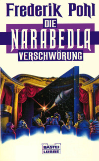 Frederik Pohl — Die Narabedla-Verschwörung