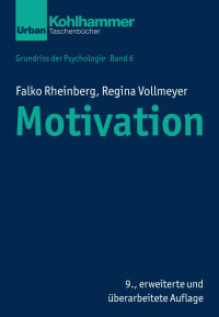 Falko Rheinberg & Regina Vollmeyer — Motivation